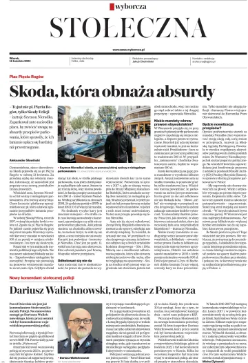 Gazeta Wyborcza Stołeczna - 16 abril 2024