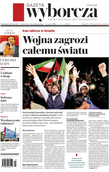 Gazeta Wyborcza - Wydanie Główne - 15 Nis 2024