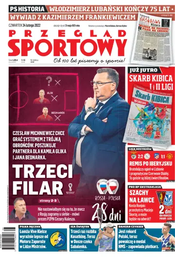 Przeglad Sportowy - 24 Feb 2022