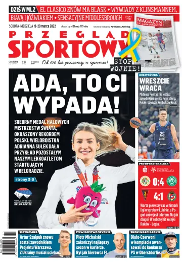 Przeglad Sportowy - 19 3月 2022