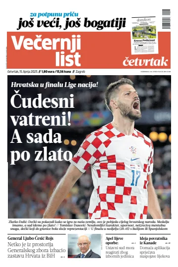 Večernji list - Zagreb - 15 Jun 2023
