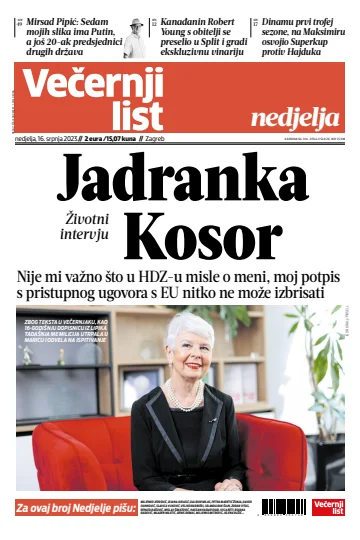 Večernji list - Zagreb - 16 Jul 2023