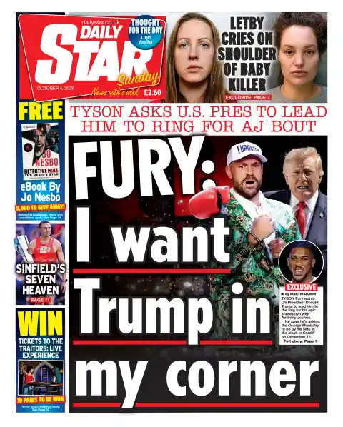 Daily Star Sunday front page, 4 October 2026. Headline: Fury wants Trump in my corner.
