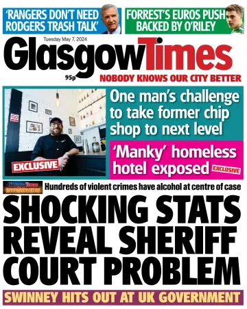 Glasgow Times - 07 May 2024