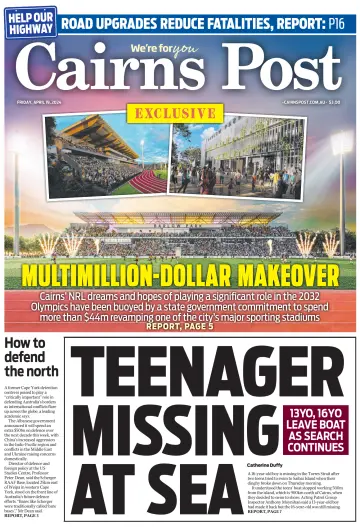 The Cairns Post - 19 Nis 2024