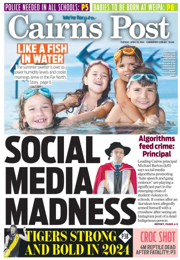 The Cairns Post - 23 4月 2024