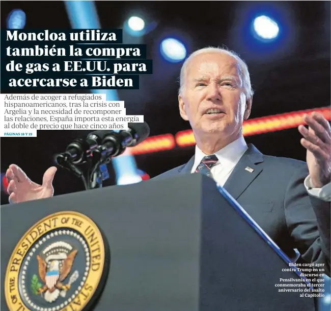 Abc Moncloa Utiliza TambiÉn La Compra De Gas A Eeuu Para Acercarse A Biden 0845