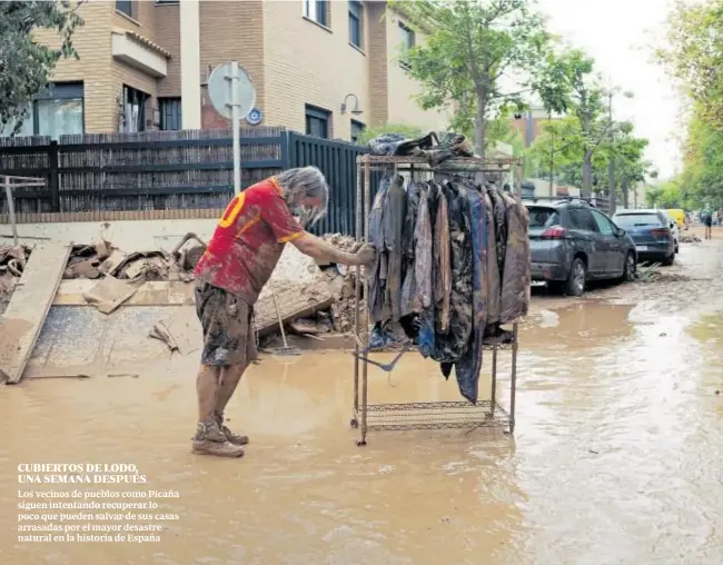 CUBIERTOS DE LODO, UNA SEMANA DESPUÉS