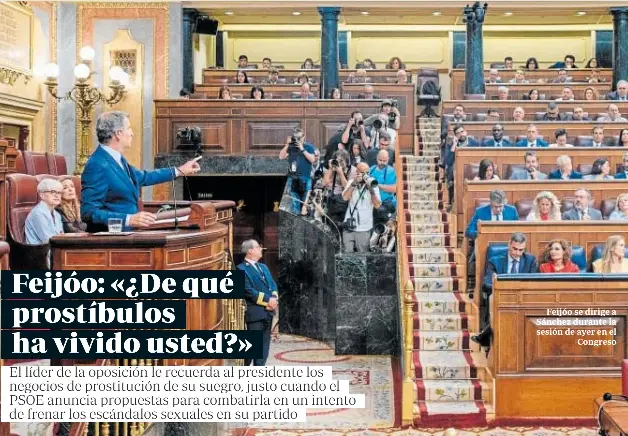 FEIJÓO: «¿DE QUÉ PROSTÍBULOS HA VIVIDO USTED?»