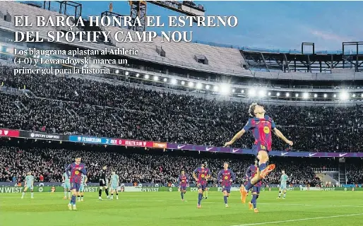 EL BARÇA HONRA EL ESTRENO DEL SPOTIFY CAMP NOU