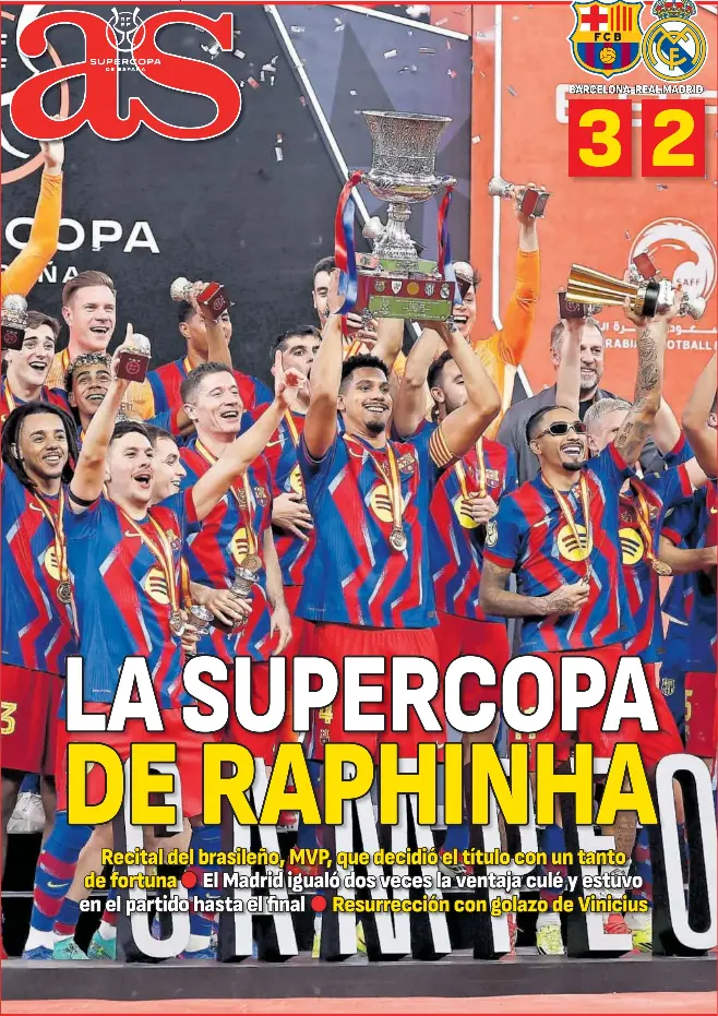 LA SUPERCOPA DE RAPHINHA