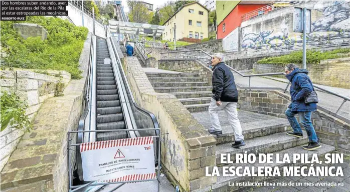 EL RÍO DE LA PILA, SIN LA ESCALERA MECÁNICA