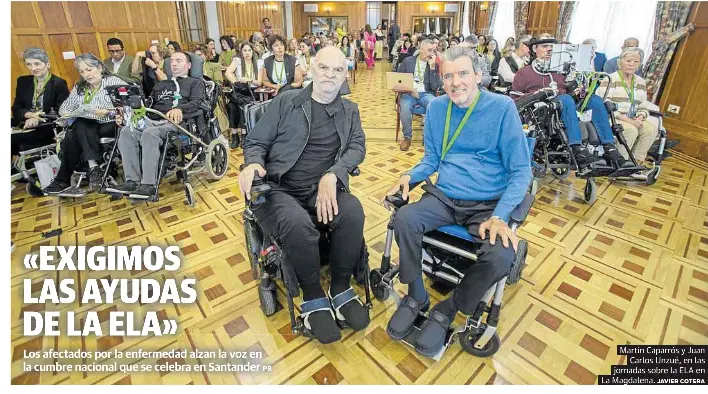 «EXIGIMOS LAS AYUDAS DE LA ELA»
