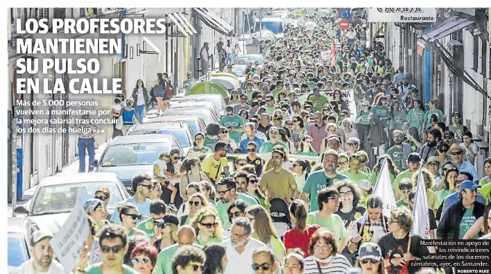 LOS PROFESORES MANTIENEN SU PULSO EN LA CALLE