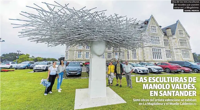 LAS ESCULTURAS DE MANOLO VALDÉS, EN SANTANDER