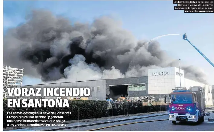 VORAZ INCENDIO EN SANTOÑA
