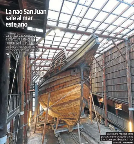 LA NAO SAN JUAN SALE AL MAR ESTE AÑO