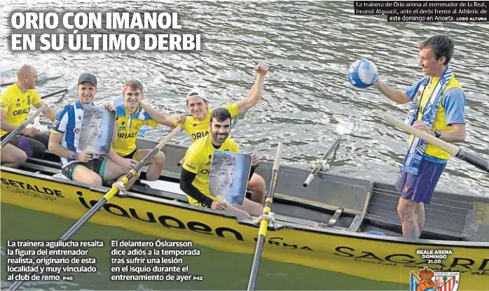 ORIO CON IMANOL EN SU ÚLTIMO DERBI