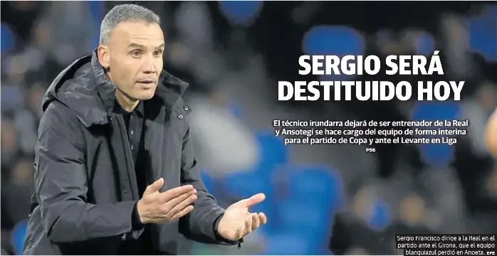 SERGIO SERÁ DESTITUIDO HOY