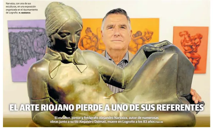 EL ARTE RIOJANO PIERDE A UNO DE SUS REFERENTES