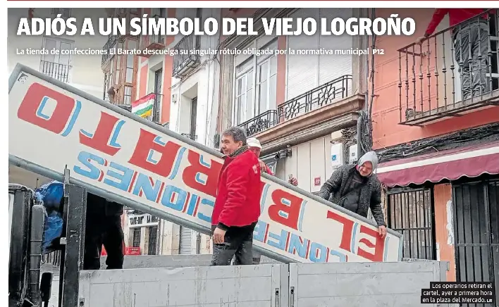 ADIÓS A UN SÍMBOLO DEL VIEJO LOGROÑO