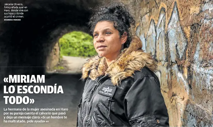 «MIRIAM LO ESCONDÍA TODO»