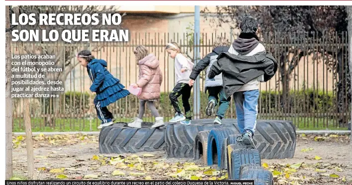 LOS RECREOS NO SON LO QUE ERAN