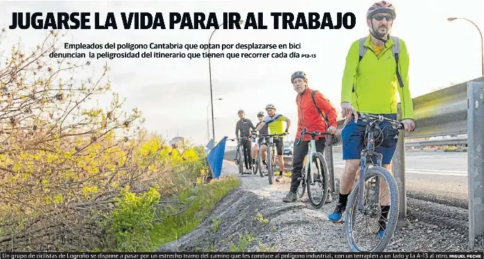 JUGARSE LA VIDA PARA IR AL TRABAJO