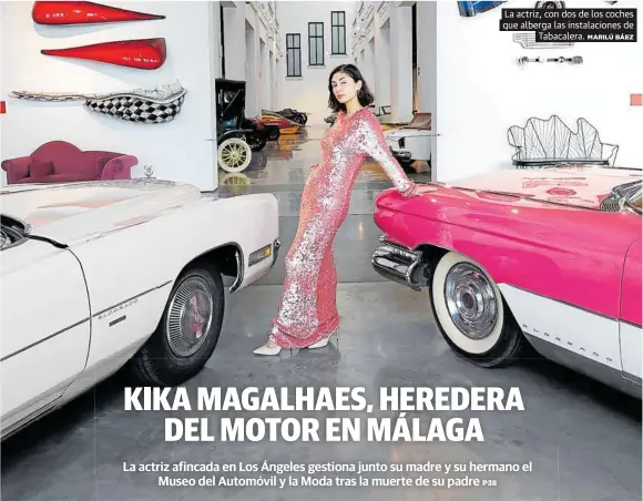 KIKA MAGALHAES, HEREDERA DEL MOTOR EN MÁLAGA