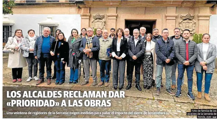 LOS ALCALDES RECLAMAN DAR «PRIORIDAD» A LAS OBRAS