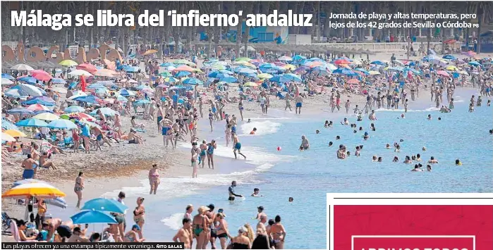 MÁLAGA SE LIBRA DEL ‘INFIERNO’ ANDALUZ