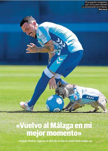 «VUELVO AL MÁLAGA EN MI MEJOR MOMENTO»