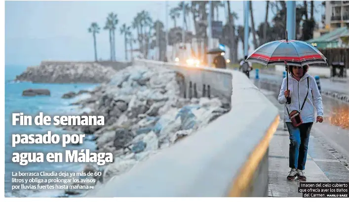 FIN DE SEMANA PASADO POR AGUA EN MÁLAGA