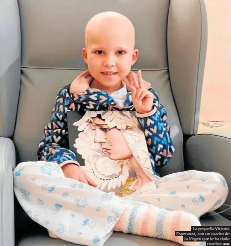 «VICTORIA ESPERANZA SE HA CURADO»