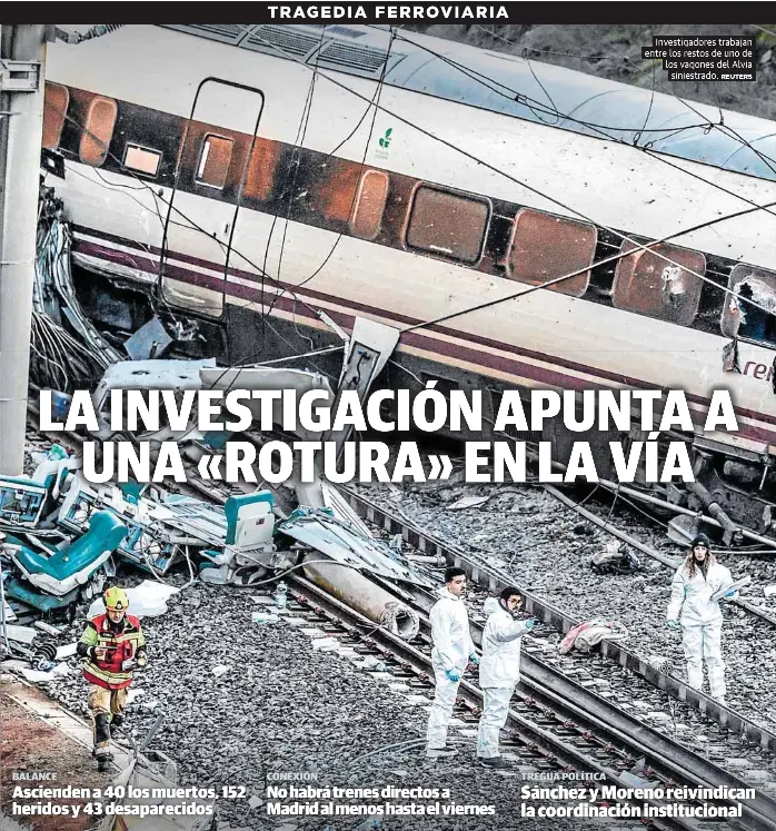 LA INVESTIGACIÓN APUNTA A UNA «ROTURA» EN LA VÍA