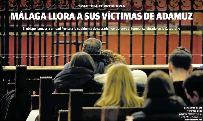 MÁLAGA LLORA A SUS VÍCTIMAS DE ADAMUZ