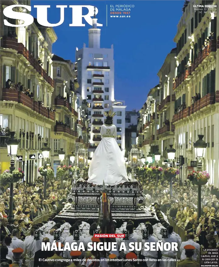 MÁLAGA SIGUE A SU SEÑOR