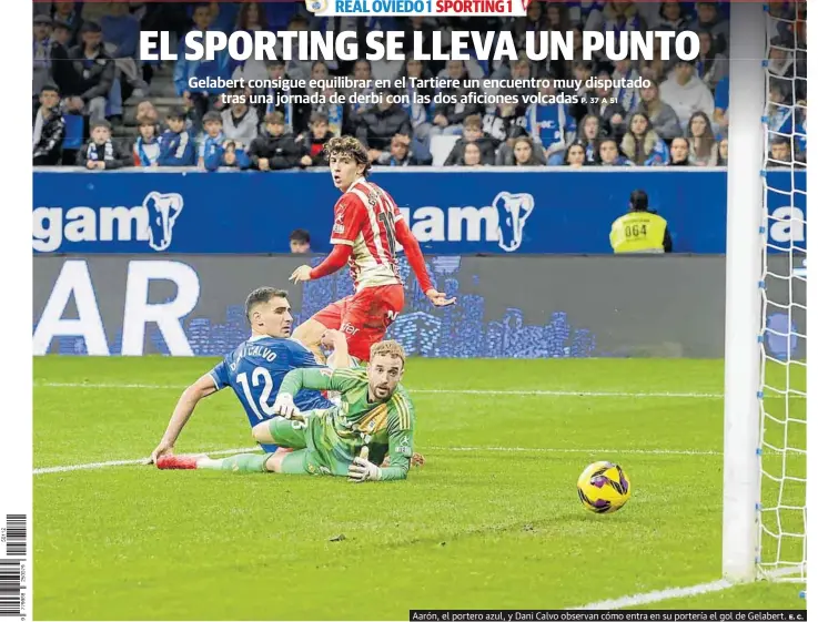 EL SPORTING SE LLEVA UN PUNTO