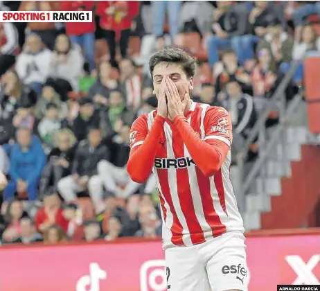 EL SPORTING DEJA ESCAPAR AL RACING