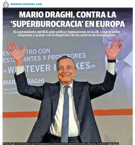 MARIO DRAGHI, CONTRA LA ‘SUPERBUROCRACIA’ EN EUROPA