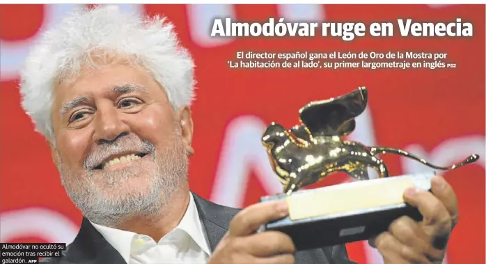 ALMODÓVAR RUGE EN VENECIA