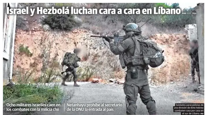 ISRAEL Y HEZBOLÁ LUCHAN CARA A CARA EN LÍBANO