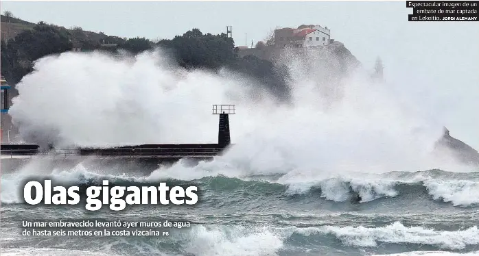 OLAS GIGANTES