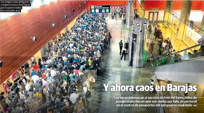 Y AHORA CAOS EN BARAJAS