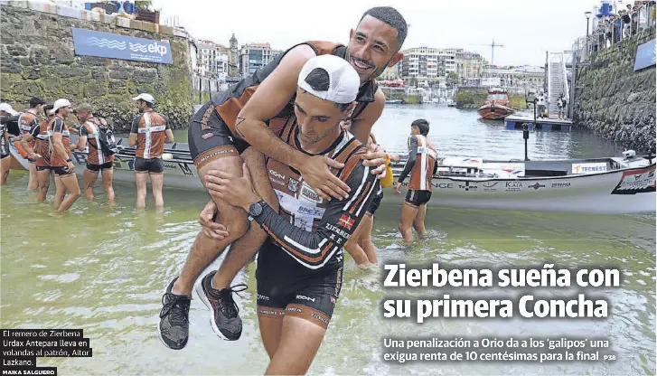 ZIERBENA SUEÑA CON SU PRIMERA CONCHA