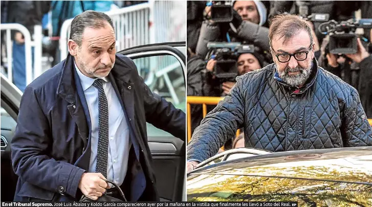 ÁBALOS Y KOLDO, A PRISIÓN