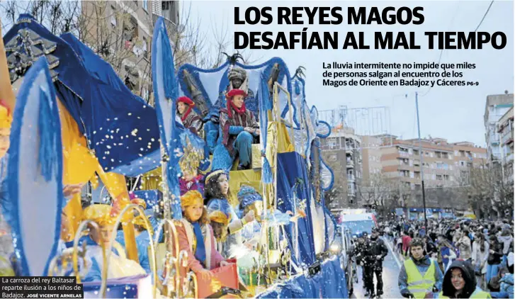 LOS REYES MAGOS DESAFÍAN AL MAL TIEMPO