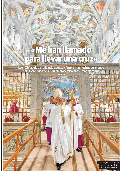 «ME HAN LLAMADO PARA LLEVAR UNA CRUZ»