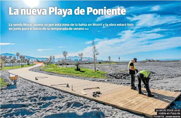LA NUEVA PLAYA DE PONIENTE