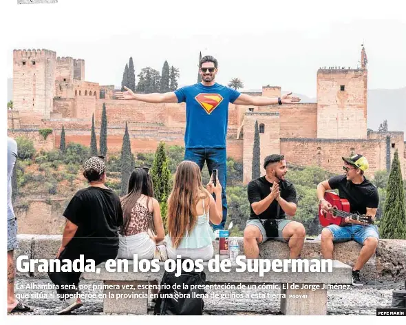 GRANADA, EN LOS OJOS DE SUPERMAN